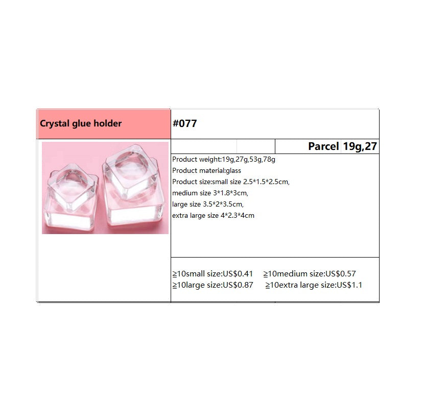 #077 Crystal glue holder
