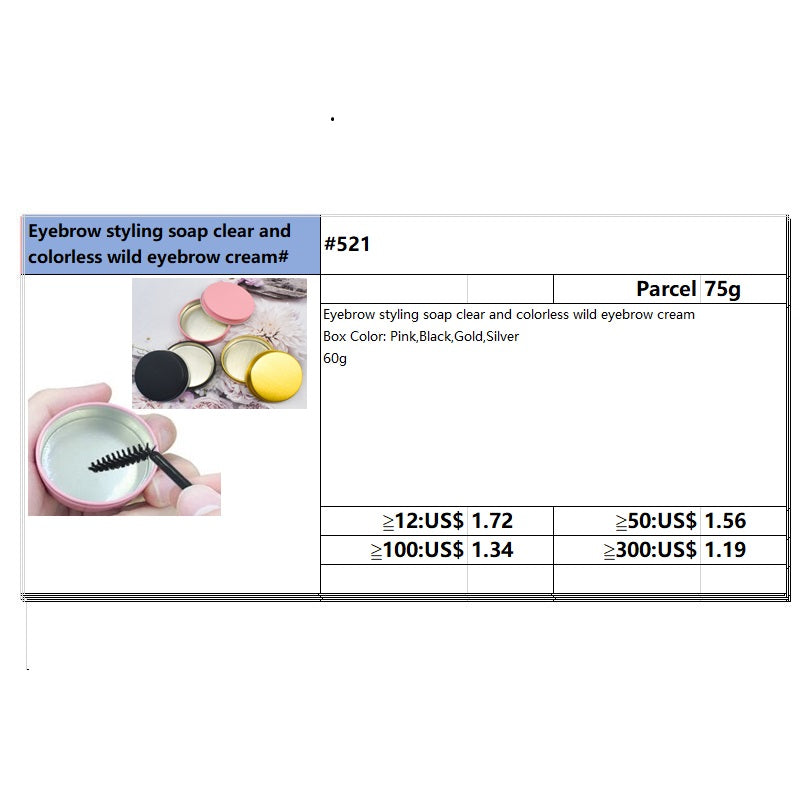 #521 Eyebrow styling soap clear and colorless wild eyebrow cream#